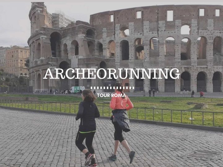 ArcheoRunning, un nuovo modo di vedere Roma