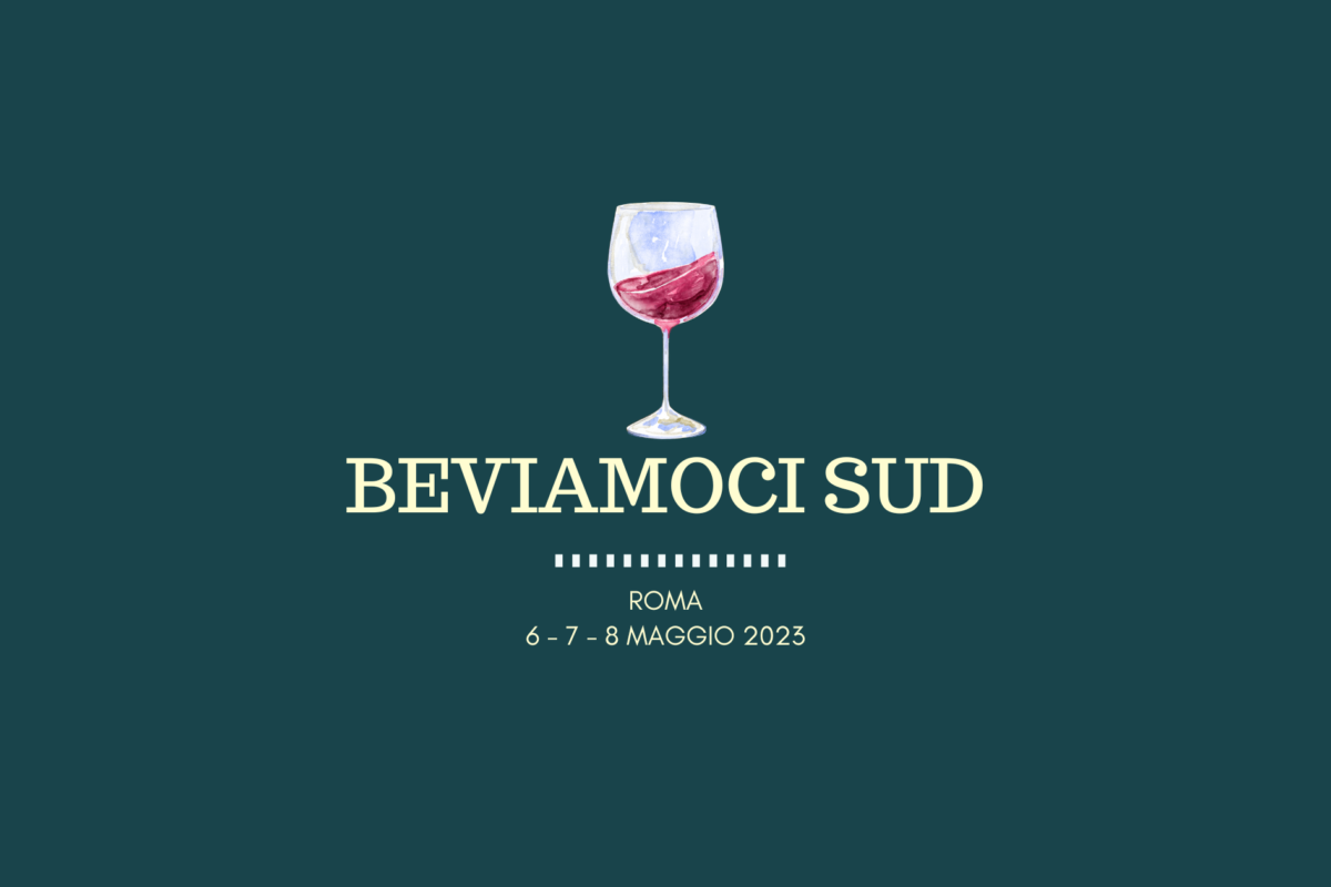 Beviamoci Sud, a Roma la manifestazione dei vini del sud Italia