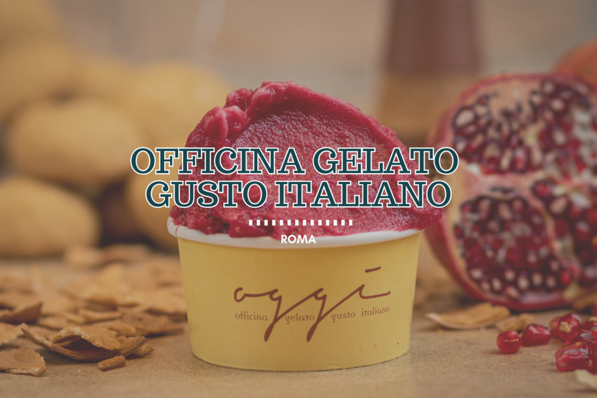 Officina Gelato Gusto Italiano apre il suo primo punto vendita a Roma!
